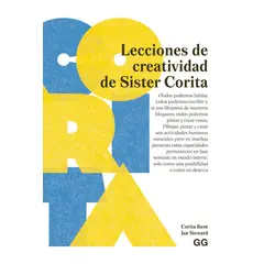 GUSTAVO GILI - Lecciones de creatividad de Sister Corita