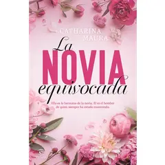 ESPASA - La novia equivocada