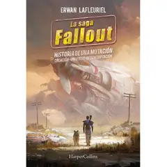HARPERCOLLINS - SAGA FALLOUT, LA Historia de una mutacion