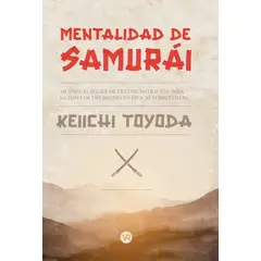 VERGARA Y RIBA - Mentalidad de Samurái