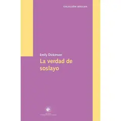 EDICIONES UDP - La verdad de soslayo