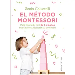 EDICIONES OBELISCO - El método Montessori