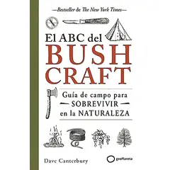 GEOPLANETA - Libro El ABC del bushcraft - Dave Canterbury