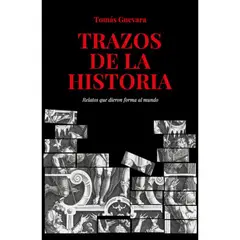RETAILEXPRESS - Trazos De La Historia. Relatos Que Dieron Forma Al Mundo