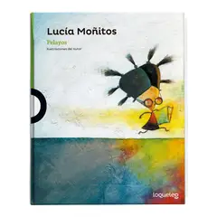 SANTILLANA - Libro Lucía Moñitos - Pelayos