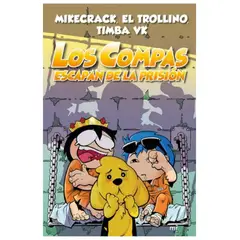 EDICIONES MARTINEZ ROCA - Compas 2 Los Compas escapan de la prisión