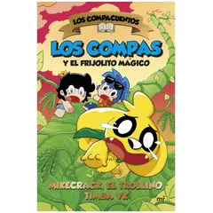 EDICIONES MARTINEZ ROCA - Los Compacuentos 2 Los Compas y el frijolito mágico