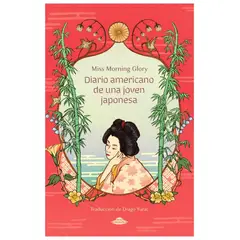 ABDUCCION - Diario americano de una joven japonesa - Miss Morning Glory