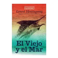 LUCEMAR - El Viejo y el Mar de Ernest Hemingway