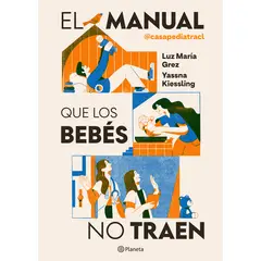 ANTARTICA LIBROS - El Manual Que Los Bebes No Traen
