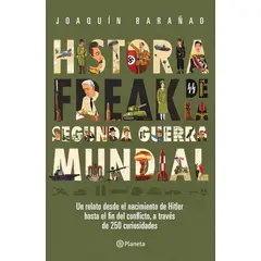ANTARTICA LIBROS - Historia Freak De La Segunda Guerra Mundial