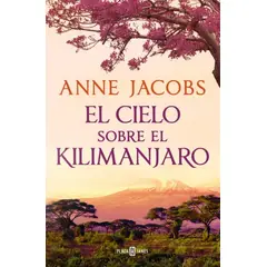 ANTARTICA LIBROS - Cielo Sobre El Kilimanjaro Sueños De Africa 1