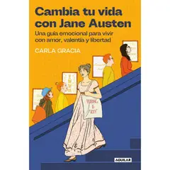AGUILAR - Cambia Tu Vida Con Jane Austen