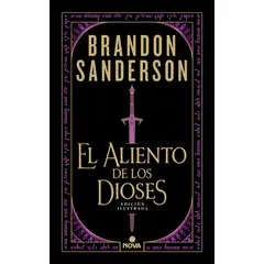 ANTARTICA LIBROS - El Aliento De Los Dioses Edicion Ilustrada