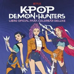 ANTARTICA LIBROS - Kpop Demon Hunters. Libro Para Colorear Deluxe