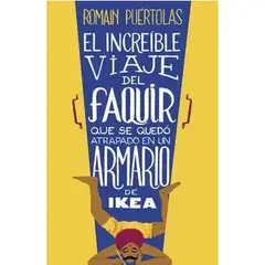 INDEPENDIENTE - Libro Increíble Viaje Del Faquir Quedó Atrapado En Armario Ikea