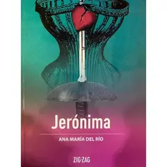 INDEPENDIENTE - Libro Jerónima De Ana María Del Río - Zigzag