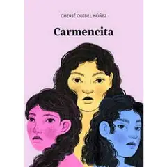 INDEPENDIENTE - Libro Carmencita De Cherié Quidel Núñez