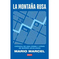 DEBATE - La Montaña Rusa