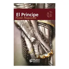 PLUTON EDICIONES - El Príncipe - Nicolás Maquiavelo