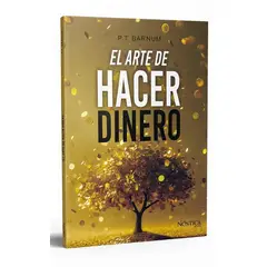 NOSTIK - El Arte de Hacer Dinero - P.T. Barnum