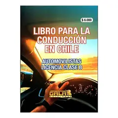 GALA - Libro para la Conducción en Chile - Licencia Clase B