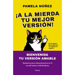 ANTARTICA LIBROS - ¡A La Mierda Tu Mejor Version
