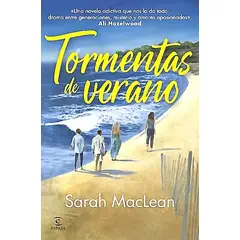 ESPASA - Libro Tormentas de verano - Sarah MacLean