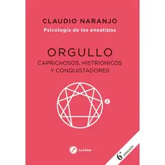LA LLAVE - ORGULLO. Caprichosos, histriónicos y conquistadores