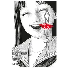 IVREA ARGENTINA - Junji Ito Angustia -