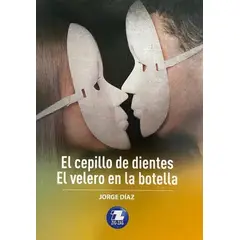 ZIG ZAG - El Cepillo de Diente & El Velero en la Botella - Jorge Díaz