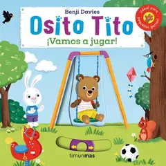 INDEPENDIENTE - Libro Osito Tito. ¡Vamos A Jugar De Benji Davies - Timunmas