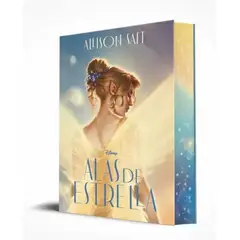 INDEPENDIENTE - Libro Alas De Estrella De Allison Saft - Disney