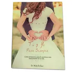 INDEPENDIENTE - Libro Tú Y Yo Para Siempre De Wally De Smet