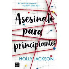 INDEPENDIENTE - Libro Asesinato Para Principiantes            De Holly Jackson  - Crossbooks Chile