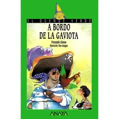 INDEPENDIENTE - Libro A Bordo De La Gaviota De Alonso, Fernando- Anaya