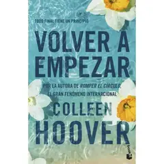 INDEPENDIENTE - Libro Volver A Empezar It Starts With Us De Colleen Hoover - Booket