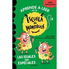 SINMARCA - Aprender A Leer En La Escuela De Monstruos 3. Las Iguales Son Especiales