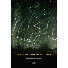 LAUREL - Imposible Salir De La Tierra