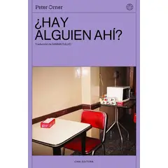 CHAI EDITORA - ¿hay Alguien Ahi