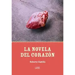 LAUREL - La Novela Del Corazon
