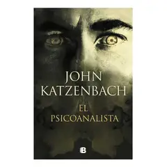 B DE BOLSILLO - El Psicoanalista - John Katzenbach