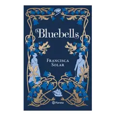 PLANETA - Bluebells - Francisca Solar