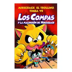 EDICIONES MARTINEZ ROCA - Los Compas y La Maldición de Mikecrack