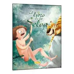 LEXUS EDITORES - El Libro de la Selva - Cuentos Clásicos Ilustrados - Lexus