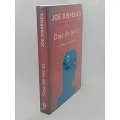 GENERICO - Deja De Ser Tú - Libro De Autoayuda De Joe Dispenza 2025