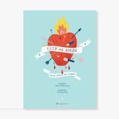 ESCRITO CON TIZA - Esto es amor. Poesía chilena del corazón