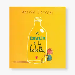 FONDO DE CULTURA ECONOMICA - El corazón y la botella