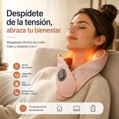 MOVI - MASAJEADOR TÉRMICO DE CUELLO CALM™ - CALOR RELAJANTE Y VIBRACIÓN 2 EN 1 PARA HOGAR, OFICINA Y VIAJES