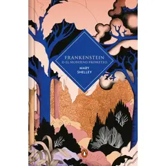 PENGUIN CLASICOS - Libro Frankenstein (Edición Cantos Tintados) - Mary Shelley